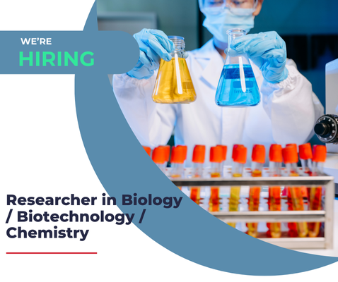 Job Offer: Researcher in Biology / Biotechnology / Chemistry